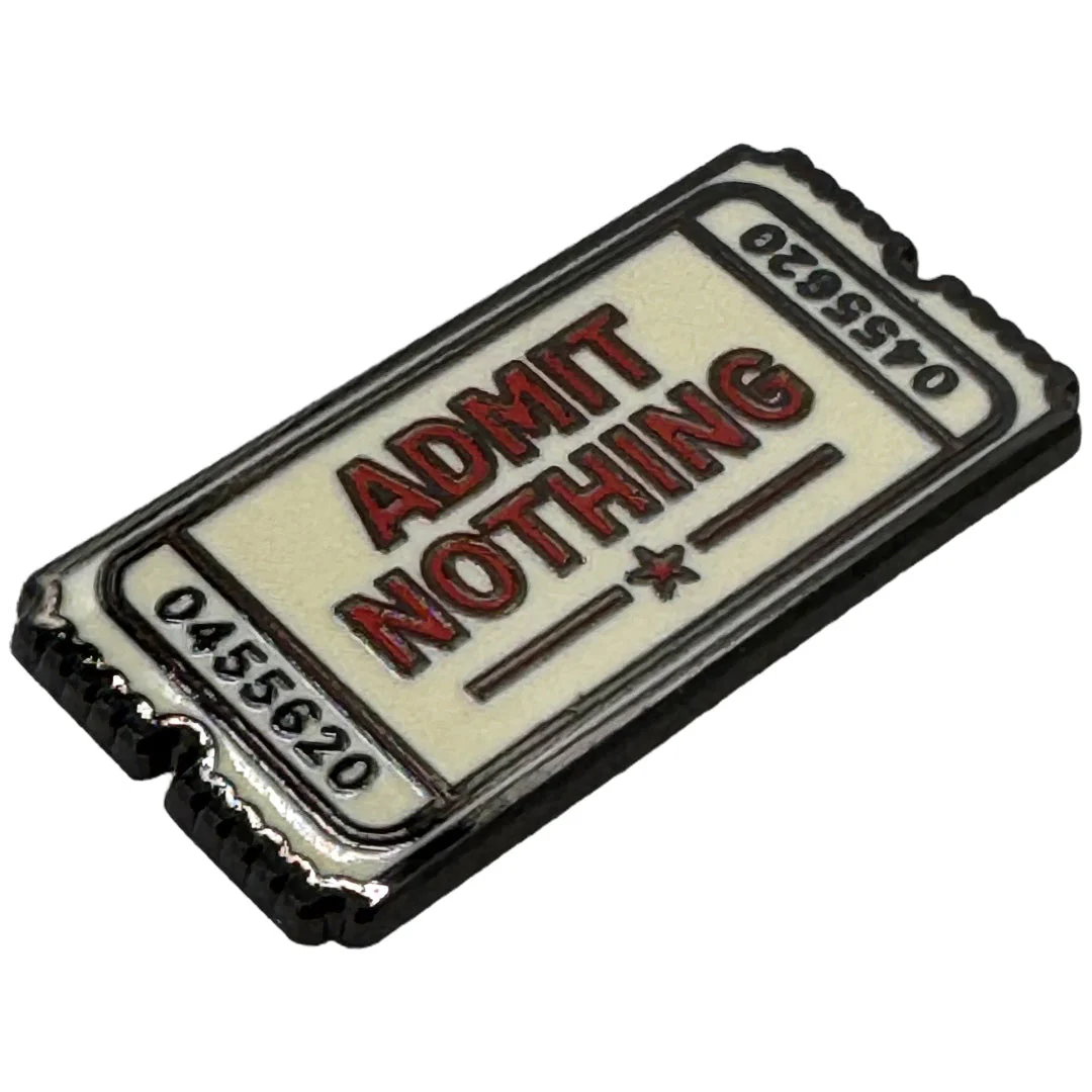 Admit Nothing Ticket Enamel Pin - Image 2